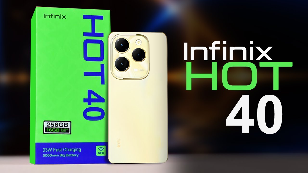 Infinix Hot 40 – Complete Specifications & Features